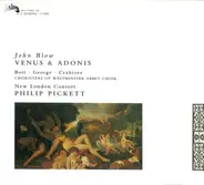 John Blow - Catherine Bott , Michael George , New London Consort , Philip Pickett - Venus & Adonis
