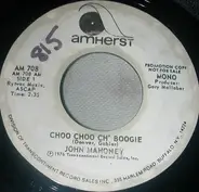 John Culliton Mahoney - Choo Choo Ch' Boogie