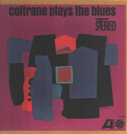 John Coltrane - Coltrane Plays The Blues