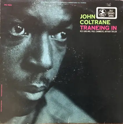 John Coltrane - Traneing In