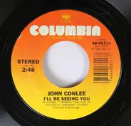 John Conlee - The Carpenter / I'll Be Seeing You
