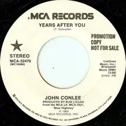 John Conlee - Years After You