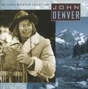 John Denver - The Rocky Mountain Collection