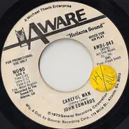 John Edwards - Careful Man
