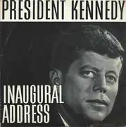 7inch Vinyl Single - John F. Kennedy - Inaugural Address