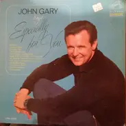 John Gary - Sings Especially For You