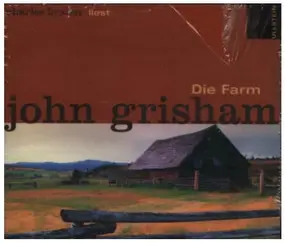 John Grisham - Die Farm