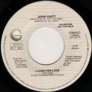 John Hiatt - I Look For Love