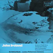 John Ireland - Symphonic Prelude, Tritons / Two Symphonic Studies / Suite 'The Overlanders' / Scherzo & Cortège (J