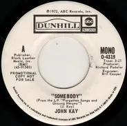 John Kay - Somebody