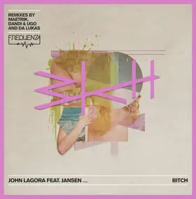 John Lagora - Bitch