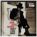 CD - John Lee Hooker - Don't Look Back