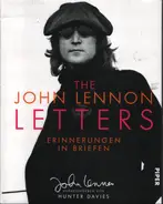 John Lennon - The John Lennon Letters: Erinnerungen in Briefen