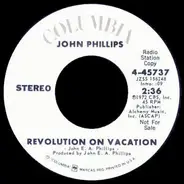 John Phillips - Revolution On Vacation