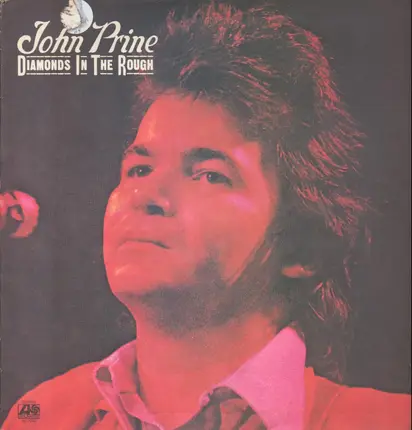 John Prine - Diamond In The Rough