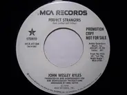 John Wesley Ryles - Perfect Strangers