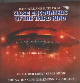John Williams - Suite From Close Encounters Of The Third Kind