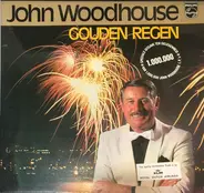 John Woodhouse - Gouden Regen