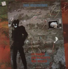 John Abercrombie - Night