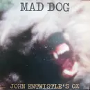 LP - John Entwistle's Ox - Mad Dog