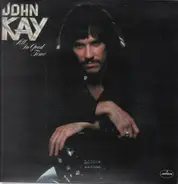 John Kay - All in Good Time