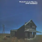 LP - John Hambrick - Windmill In A Jet Filled Sky