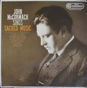 John Mc Cormack - Sings Sacred Music