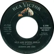 Johnnie And Jack - Sailor Man / Wild And Wicked World