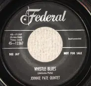 Johnnie Pate Quintet - Double Promotion Blues/Whistle Blues