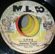 Johnnie Taylor - Lady, My Whole World Is You