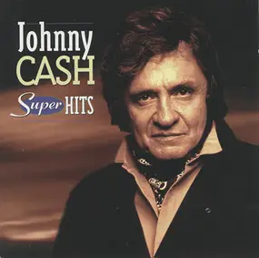 Johnny Cash - Super Hits