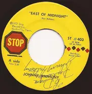 Johnny Anthony - East Of Midnight / Tennessee State Welfare