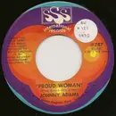 7inch Vinyl Single - Johnny Adams - Proud Woman