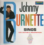 LP - Johnny Burnette - Sings Collectible Recordings