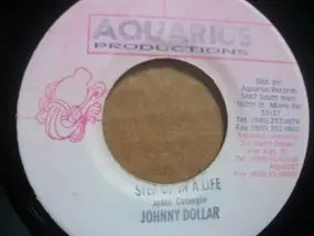 Johnny Dollar - Step Up In A Life