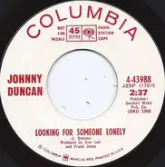 Johnny Duncan - looking for someone lonely