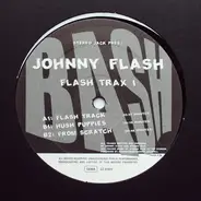 Johnny Flash - Flash Trax I