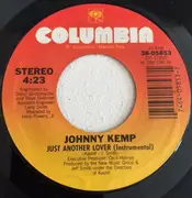 7inch Vinyl Single - Johnny Kemp - Just Another Lover