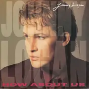 7inch Vinyl Single - Johnny Logan - How About Us