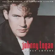 7inch Vinyl Single - Johnny Logan - Lonely Lovers