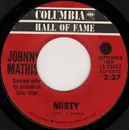 7inch Vinyl Single - Johnny Mathis - Misty / Maria