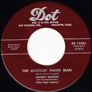 Johnny Maddox And The Rhythmasters - Johnny's Medley / The Whistlin' Piano Man