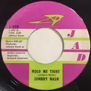 7inch Vinyl Single - Johnny Nash - Hold Me Tight / Cupid - ARP Pressing