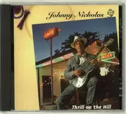 CD - Johnny Nicholas - Thrill On The Hill