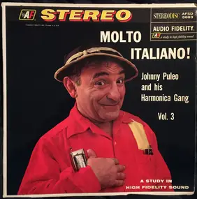 y - Molto Italiano! Johnny Puleo And His Harmonica Gang - Vol. 3