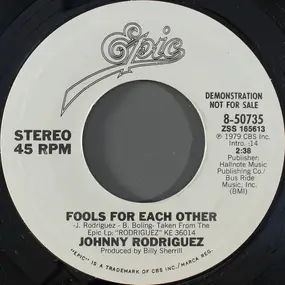 Johnny Rodriguez - Fools For Each Other
