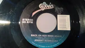 Johnny Rodriguez - Back On Her Mind Again