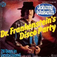 Johnny Wakelin - Dr. Frankenstein's Disco Party