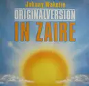 7inch Vinyl Single - Johnny Wakelin - In Zaire / You Got The Bug