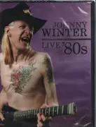 DVD - Johnny Winter - Live Through The '80s - Still Sealed